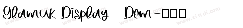 Glamuk Display   Dem字体转换
